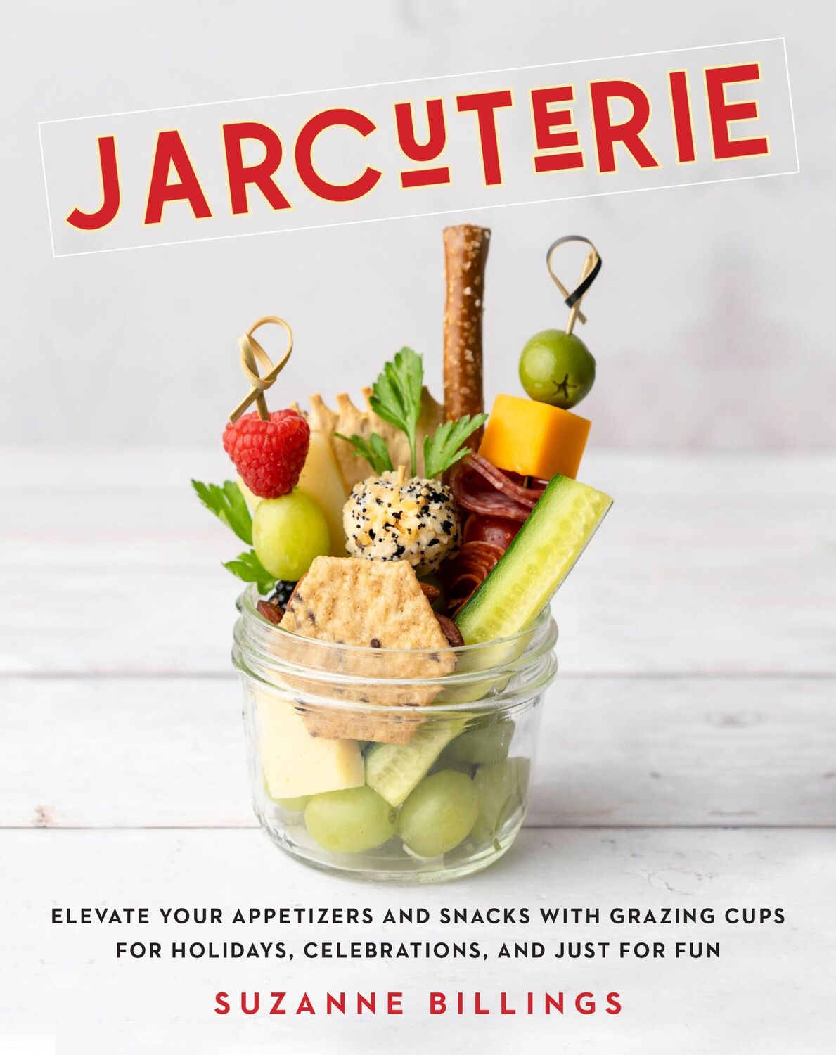 Cover: 9781631068409 | Jarcuterie | Suzanne Billings | Buch | Gebunden | Englisch | 2022