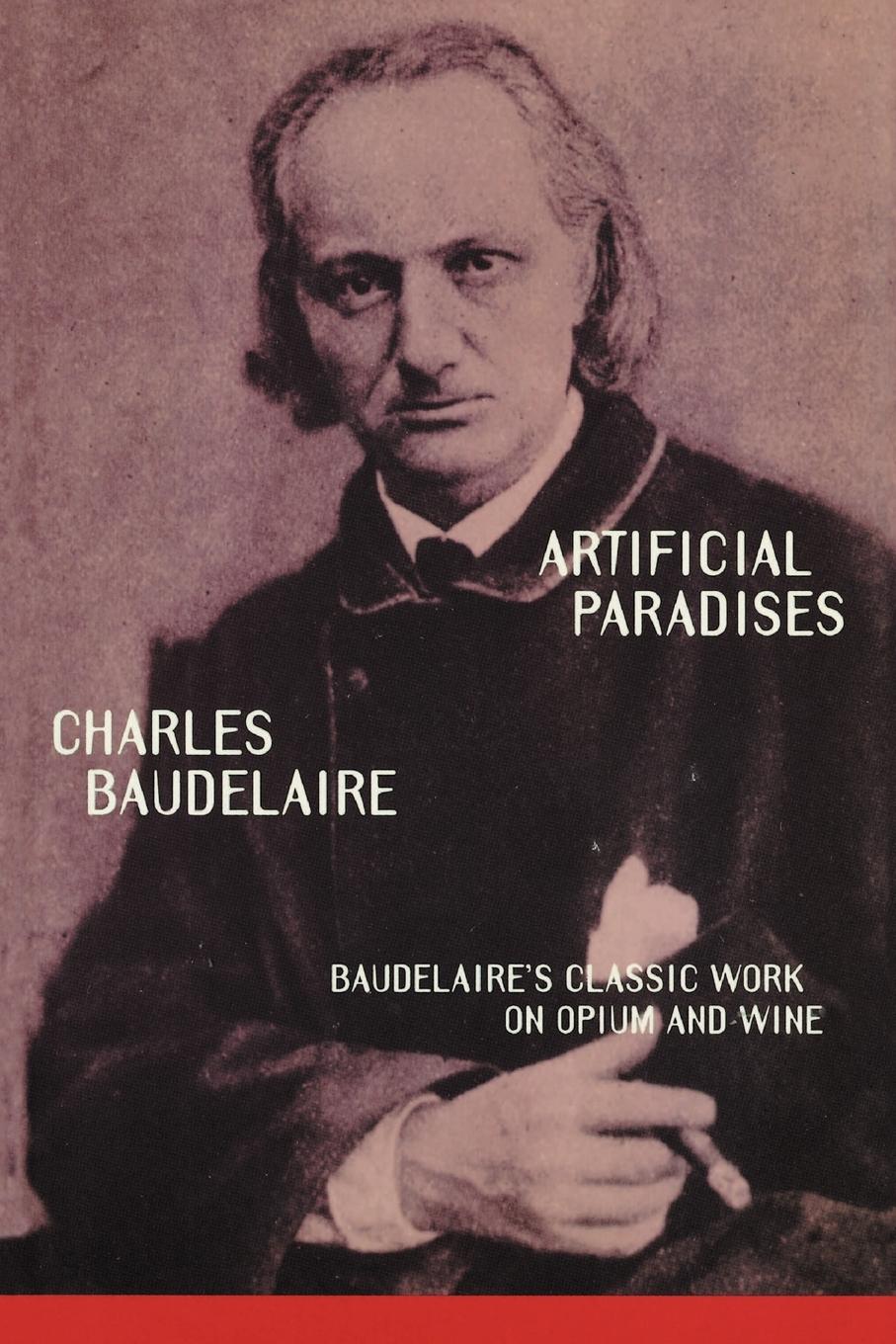 Cover: 9780806514833 | Artificial Paradises | Baudelaire's Masterpiece on Hashish | Buch