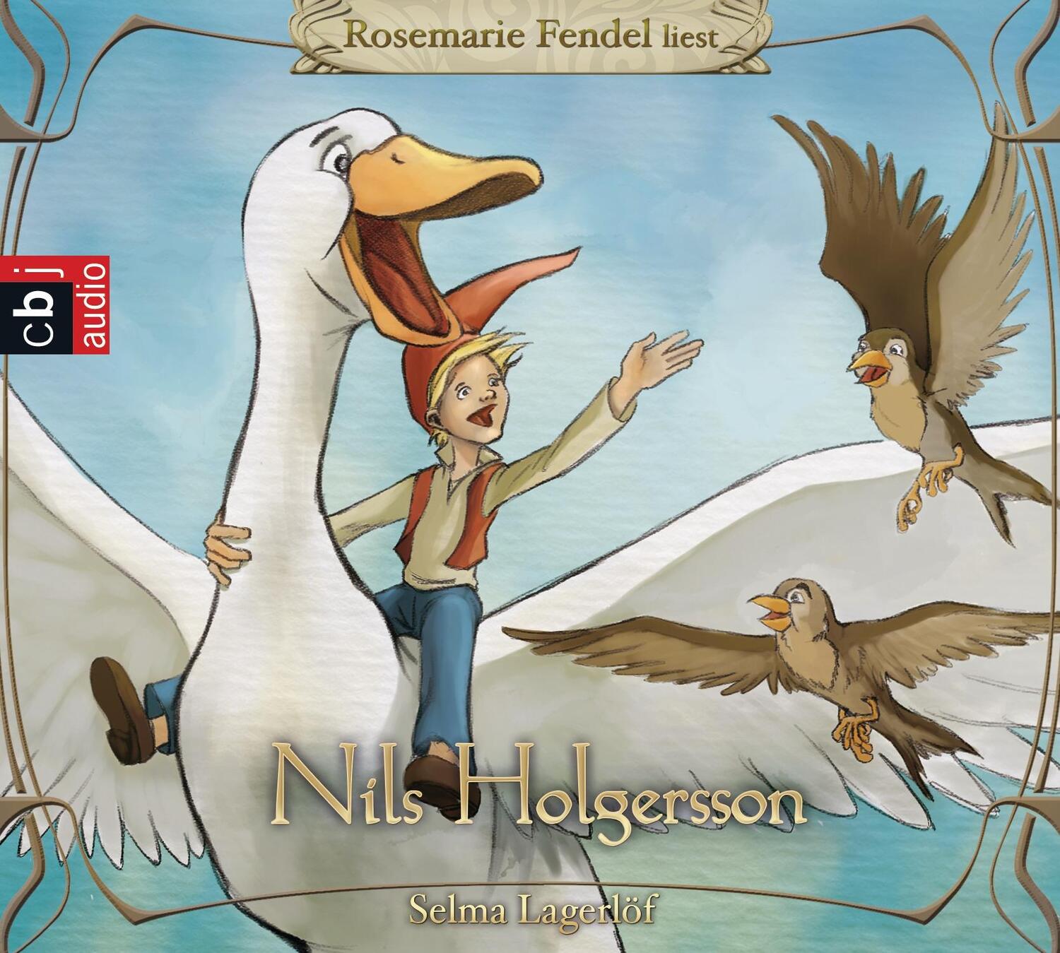 Cover: 9783837125313 | Nils Holgersson | Selma Lagerlöf | Audio-CD | 6 Audio-CDs | Deutsch