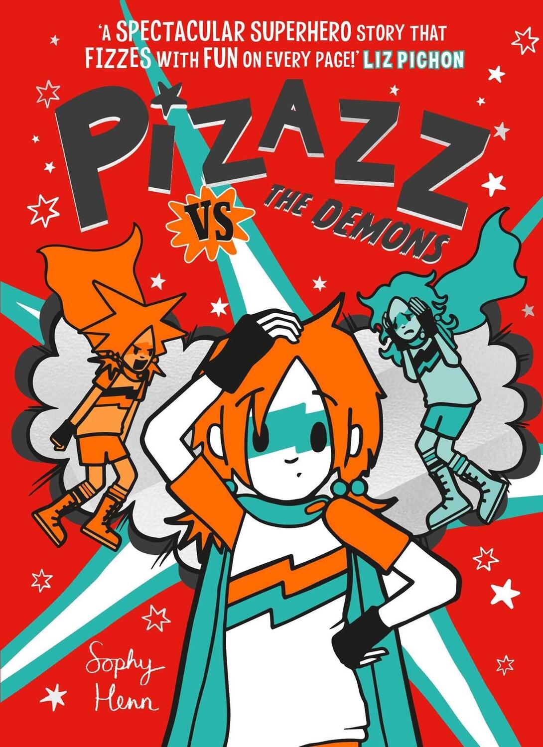 Cover: 9781398505803 | Pizazz vs The Demons | Sophy Henn | Taschenbuch | Pizazz | Englisch