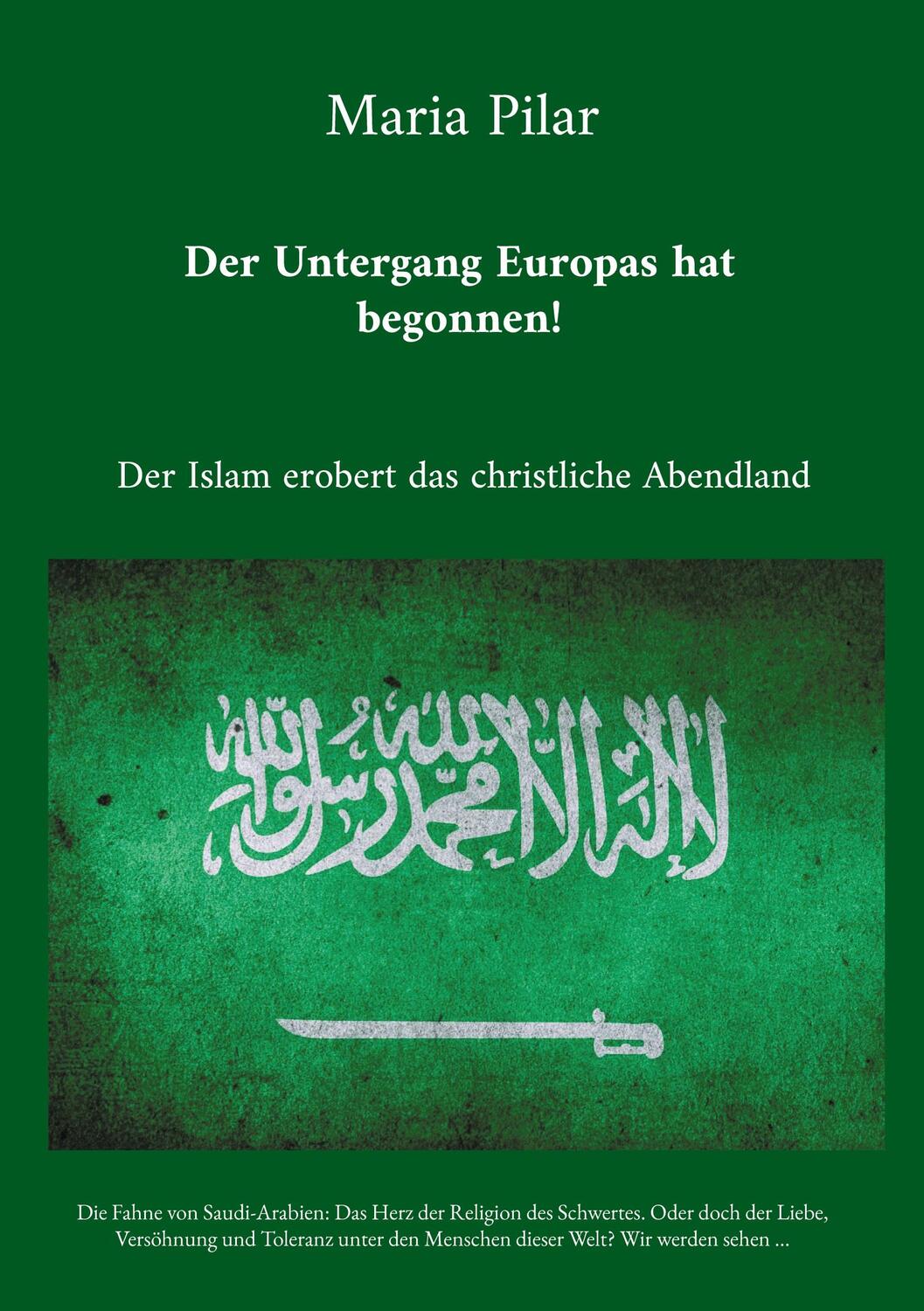 Cover: 9783758365300 | Der Untergang Europas hat begonnen! | Maria Pilar | Taschenbuch | 2024