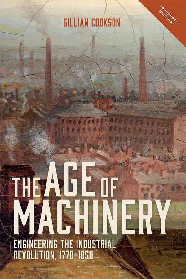 Cover: 9781783272761 | The Age of Machinery | Gillian Cookson | Taschenbuch | Englisch | 2018