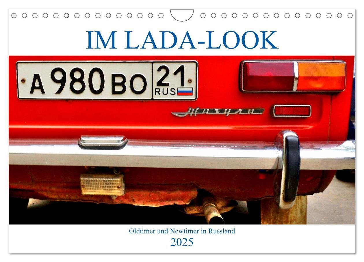 Cover: 9783383993268 | IM LADA-LOOK - Oldtimer und Newtimer in Russland (Wandkalender 2025...