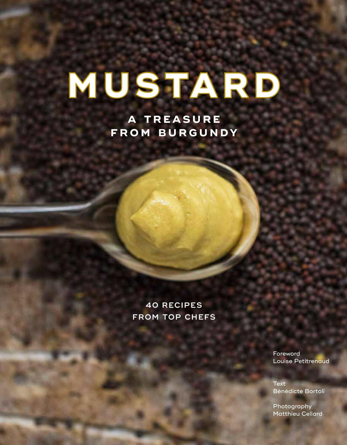 Cover: 9781419752841 | Mustard: A Treasure from Burgundy | Benedicte Bortoli | Buch | 2021