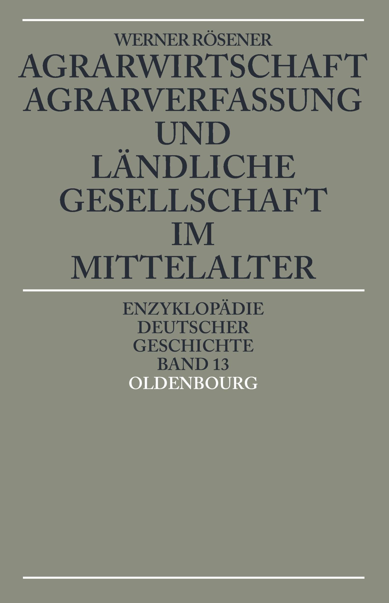 Cover: 9783486550245 | Agrarwirtschaft, Agrarverfassung und ländliche Gesellschaft im...