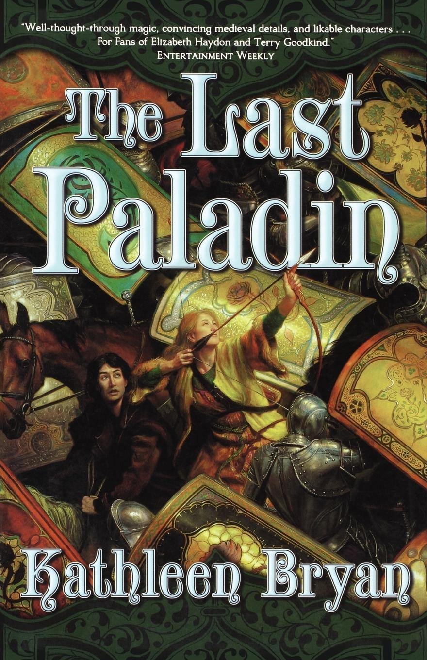 Cover: 9780765313300 | The Last Paladin | Kathleen Bryan | Taschenbuch | Paperback | Englisch