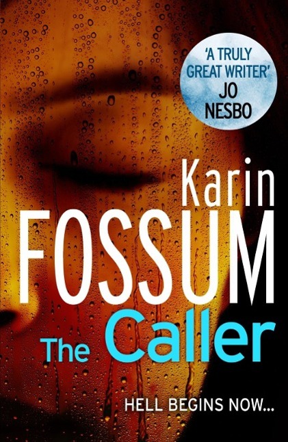 Cover: 9780099548775 | The Caller | Karin Fossum | Taschenbuch | 296 S. | Englisch | 2012