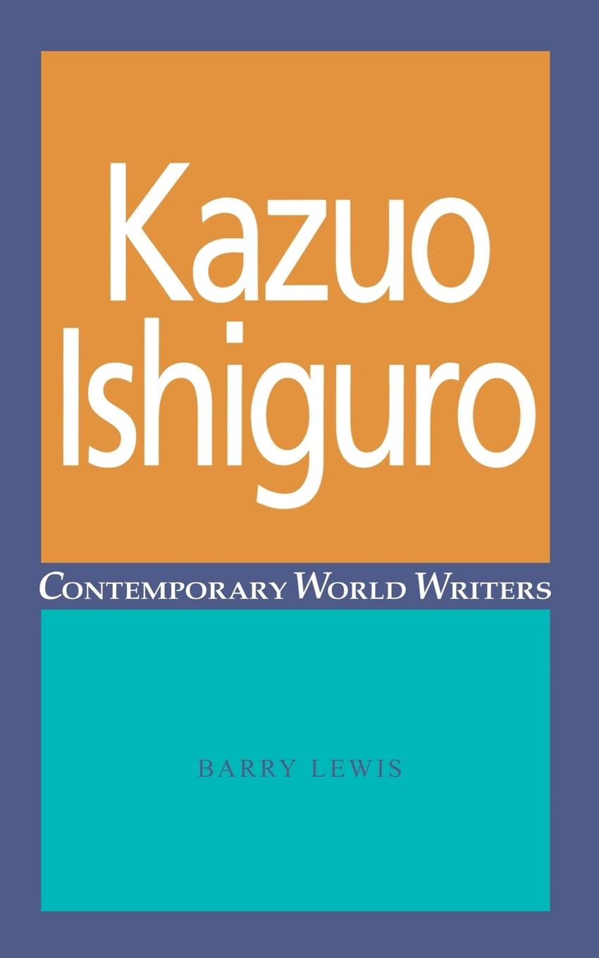 Cover: 9780719055140 | Kazuo Ishiguro | Barry Lewis | Taschenbuch | Englisch | 2001