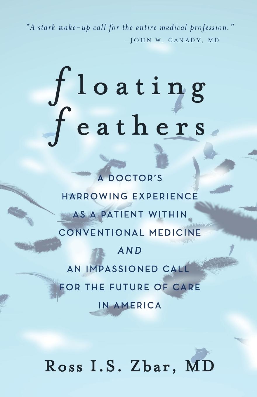 Cover: 9781734541601 | Floating Feathers | Ross I. S. Zbar | Taschenbuch | Englisch | 2020