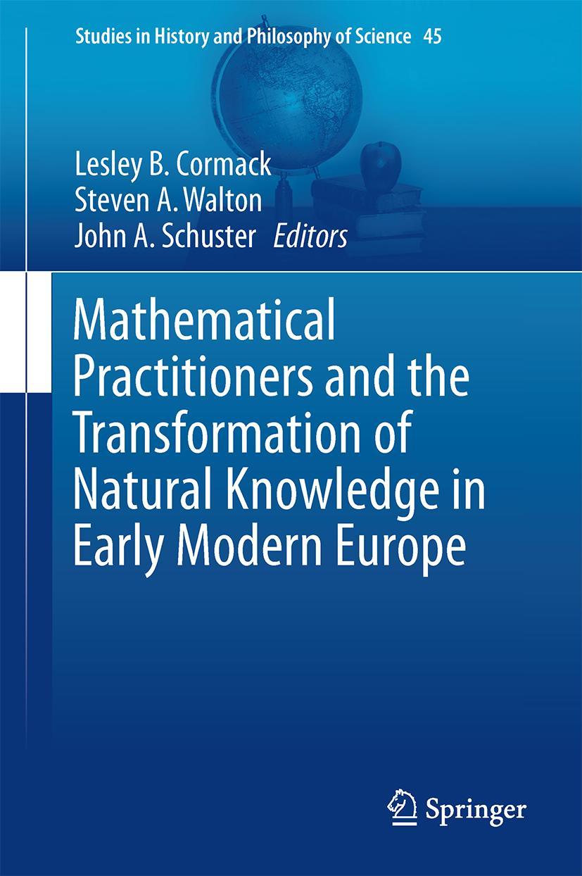 Cover: 9783319494296 | Mathematical Practitioners and the Transformation of Natural...