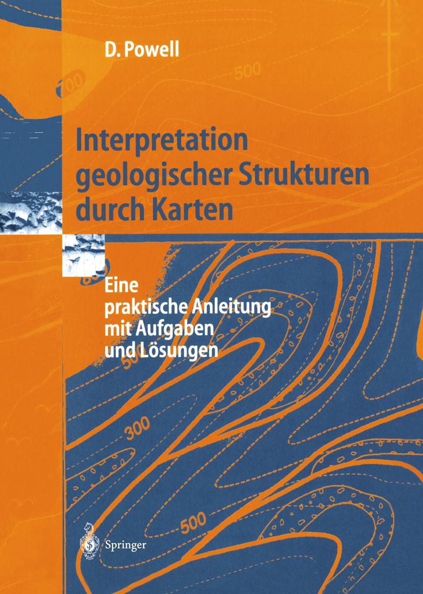 Cover: 9783540586074 | Interpretation geologischer Strukturen durch Karten | Derek Powell | x