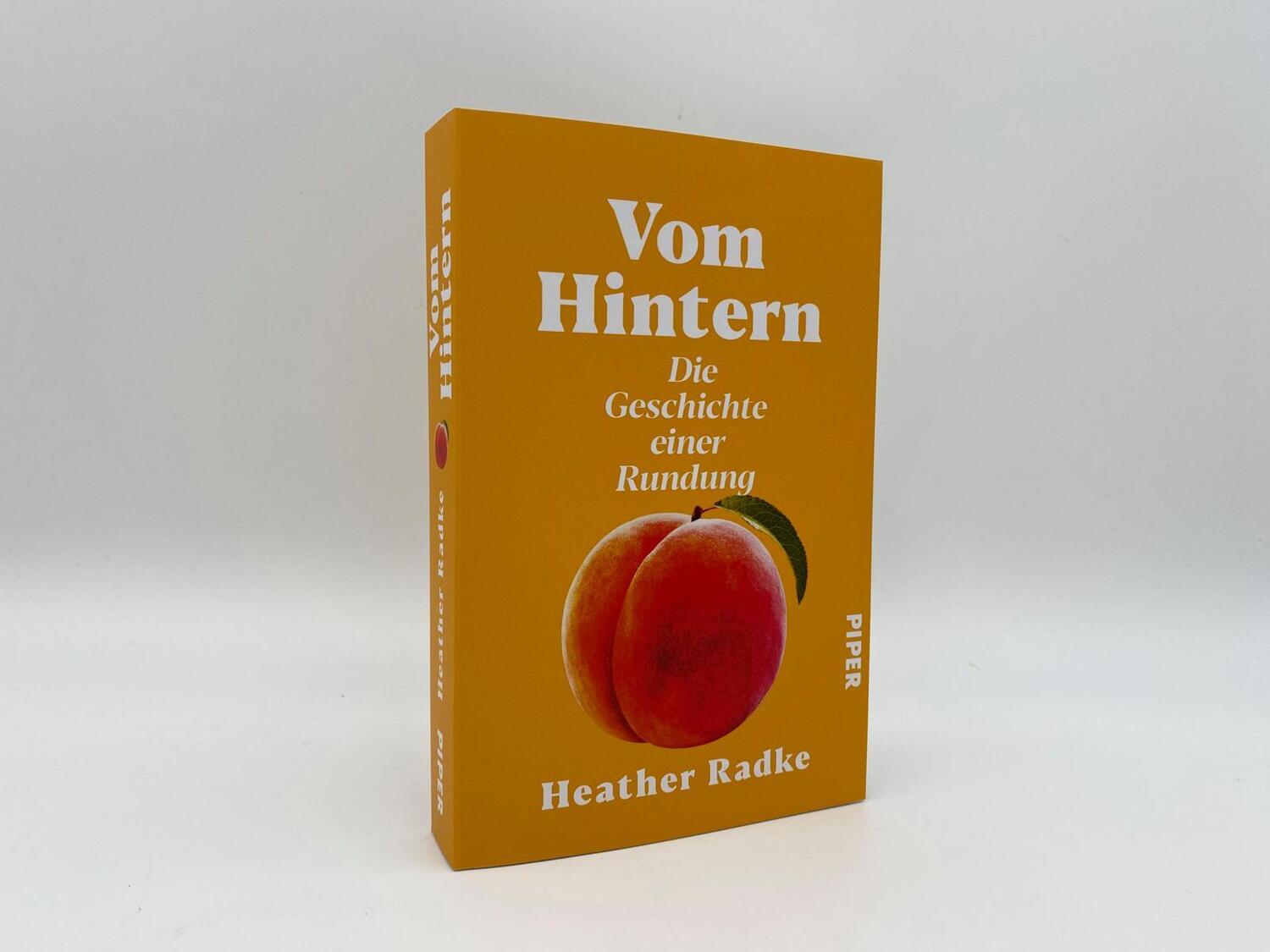 Bild: 9783492064385 | Vom Hintern | Heather Radke | Taschenbuch | 352 S. | Deutsch | 2023