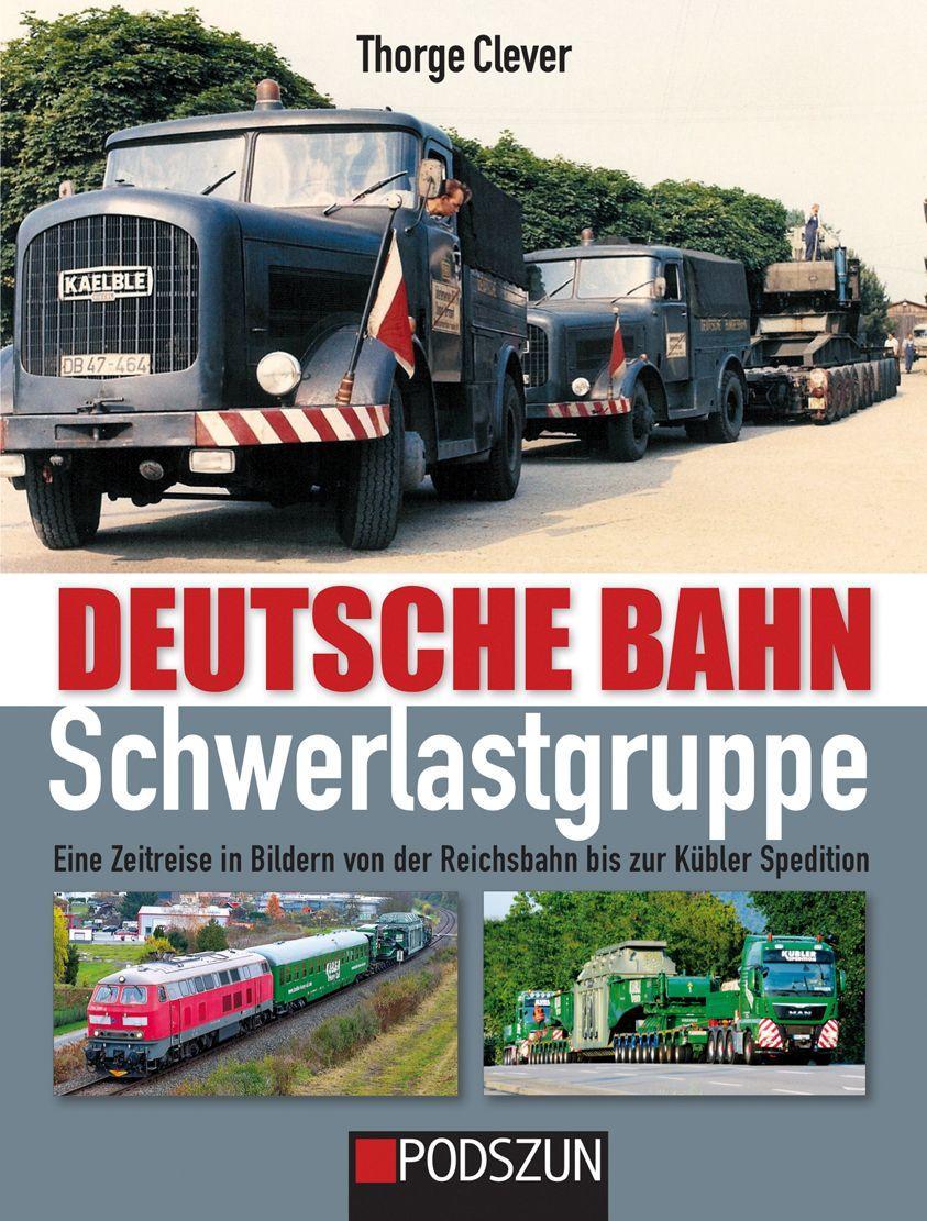 Cover: 9783751610315 | Deutsche Bahn Schwerlastgruppe | Thorge Clever | Buch | 224 S. | 2022