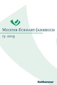 Cover: 9783170364400 | Meister-Eckhart-Jahrbuch | Volker Leppin | Buch | XII | Deutsch | 2019