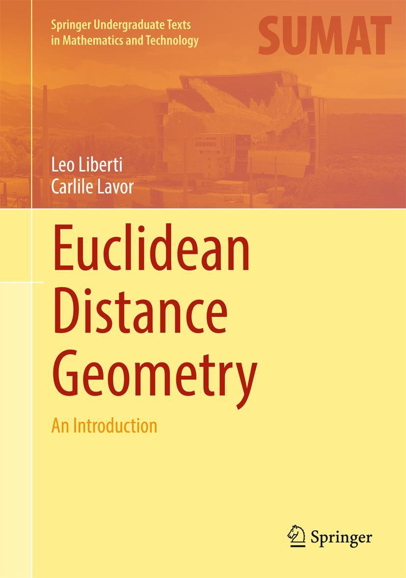 Cover: 9783319607917 | Euclidean Distance Geometry | An Introduction | Carlile Lavor (u. a.)