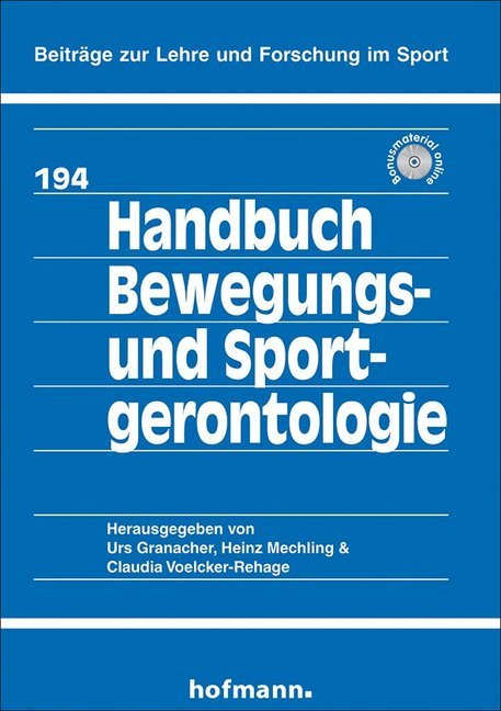 Cover: 9783778049402 | Handbuch Bewegungs- und Sportgerontologie | Urs Granacher (u. a.)