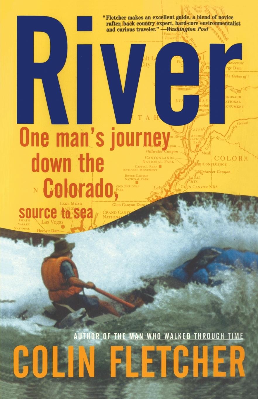 Cover: 9780375701825 | River | One Man's Journey Down the Colorado, Source to Sea | Fletcher