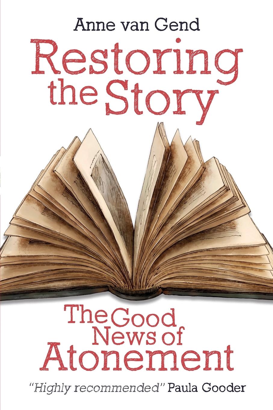 Cover: 9780334066194 | Restoring the Story | The Good News of Atonement | Anne van Gend