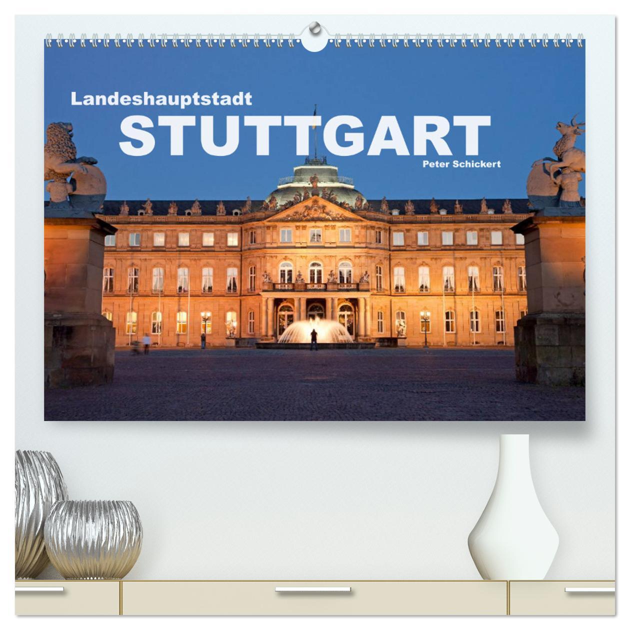 Cover: 9783435639106 | Landeshauptstadt Stuttgart (hochwertiger Premium Wandkalender 2025...