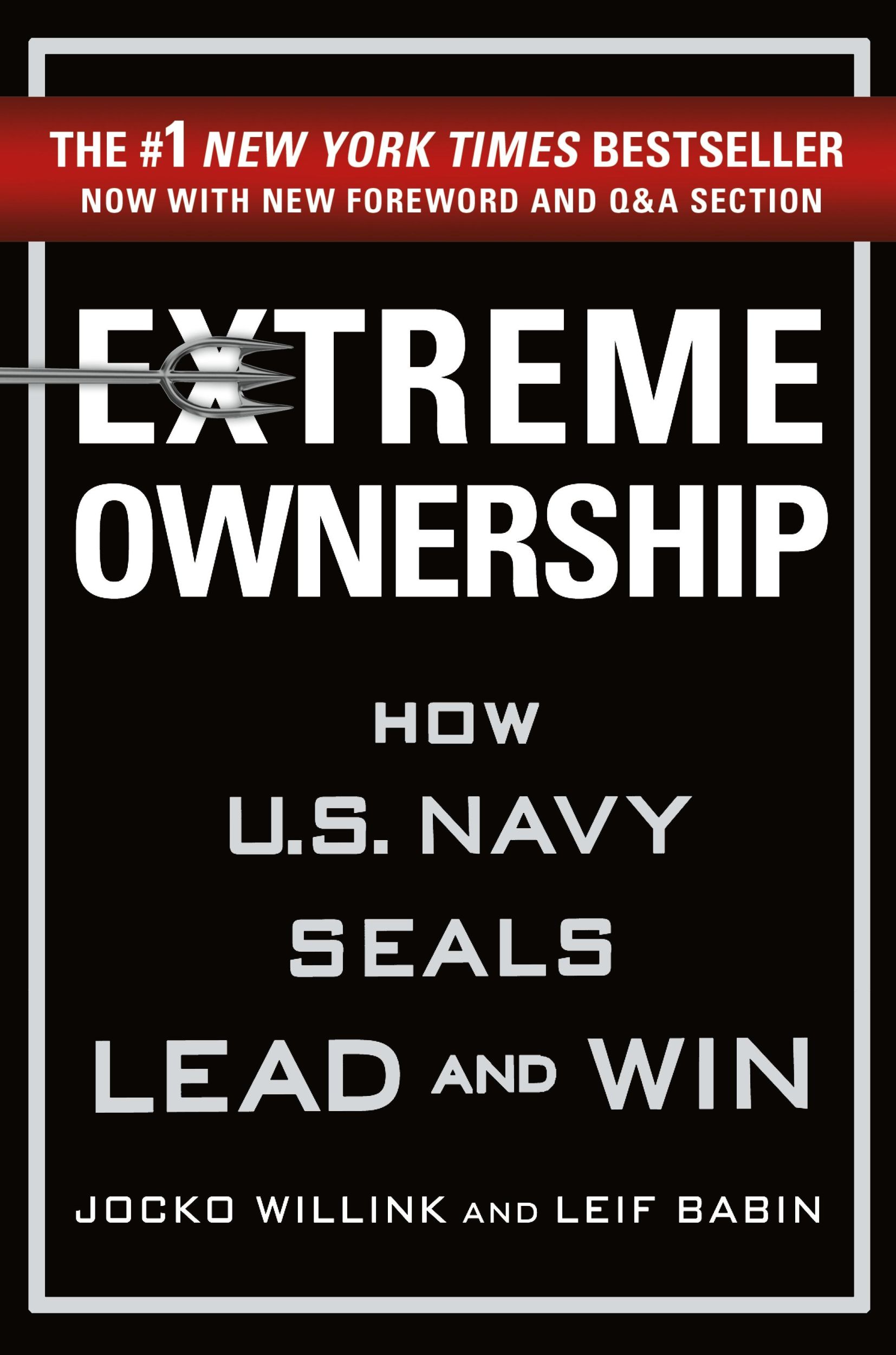 Cover: 9781250183866 | Extreme Ownership | How U.S. Navy SEALs Lead and Win (New Edition)