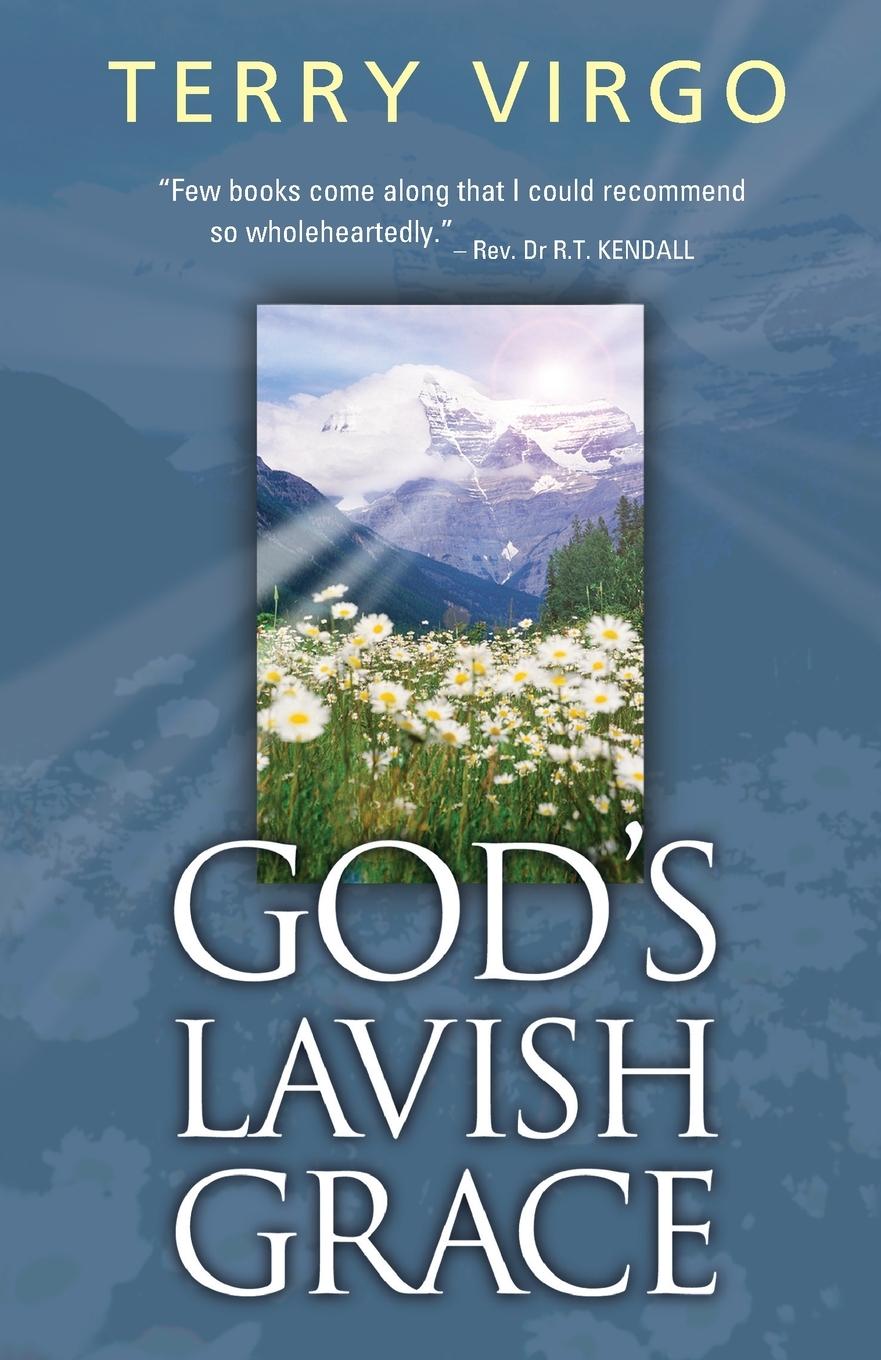 Cover: 9781854246455 | God's Lavish Grace | Terry Virgo | Taschenbuch | Englisch | 2004