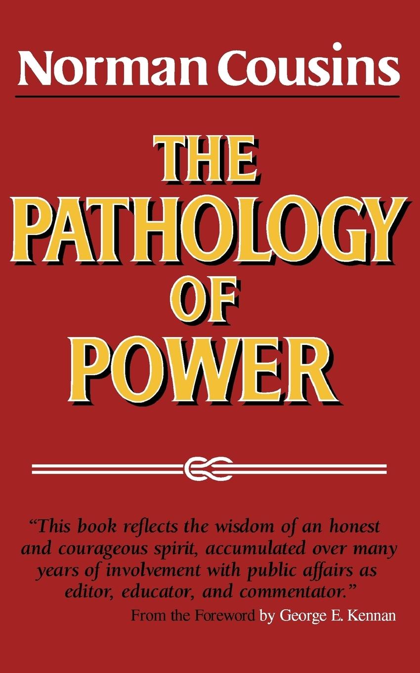 Cover: 9780393305418 | The Pathology of Power | Norman Cousins | Taschenbuch | Englisch