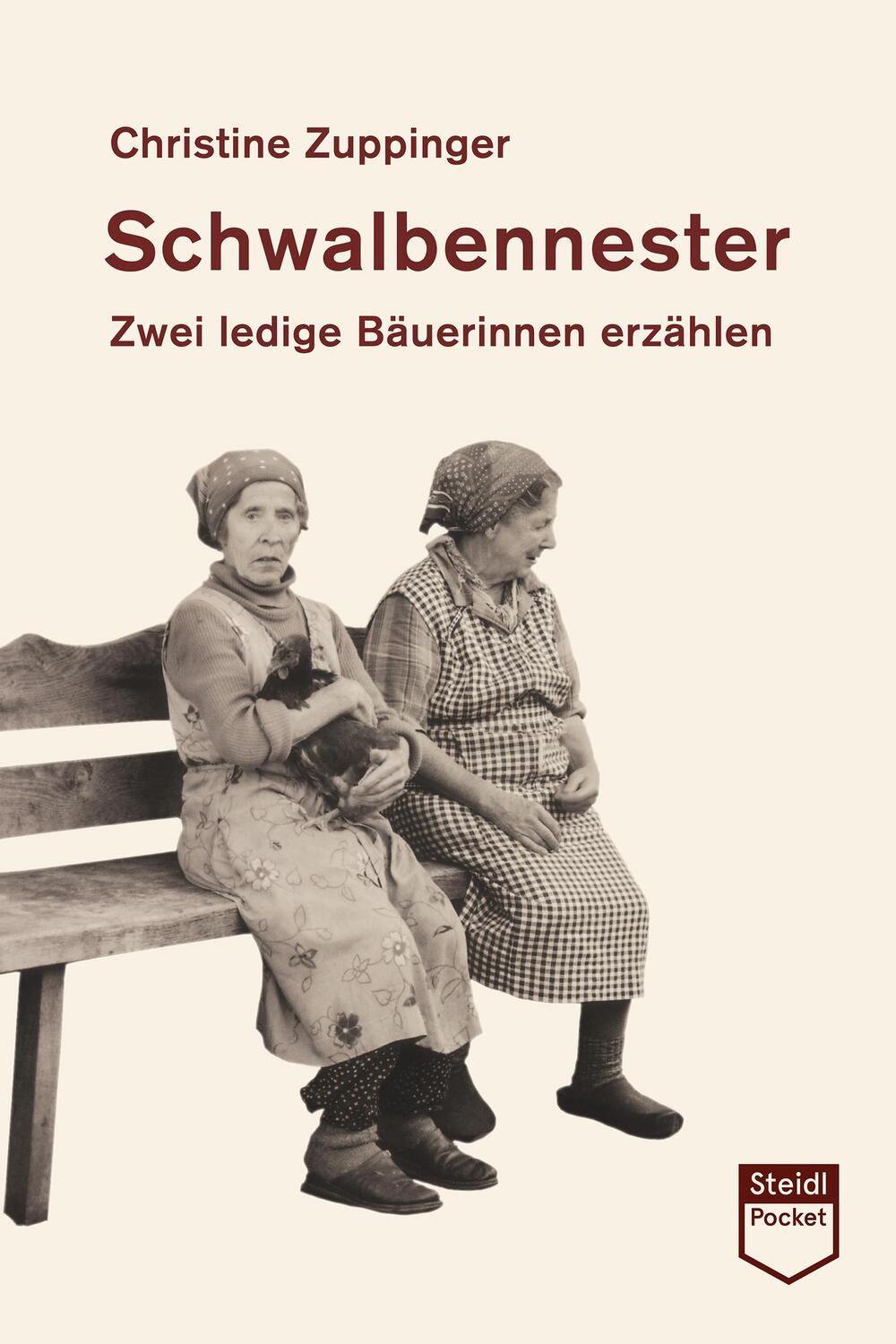 Cover: 9783958297289 | Schwalbennester | Zwei ledige Bäuerinnen erzählen | Zuppinger | Buch