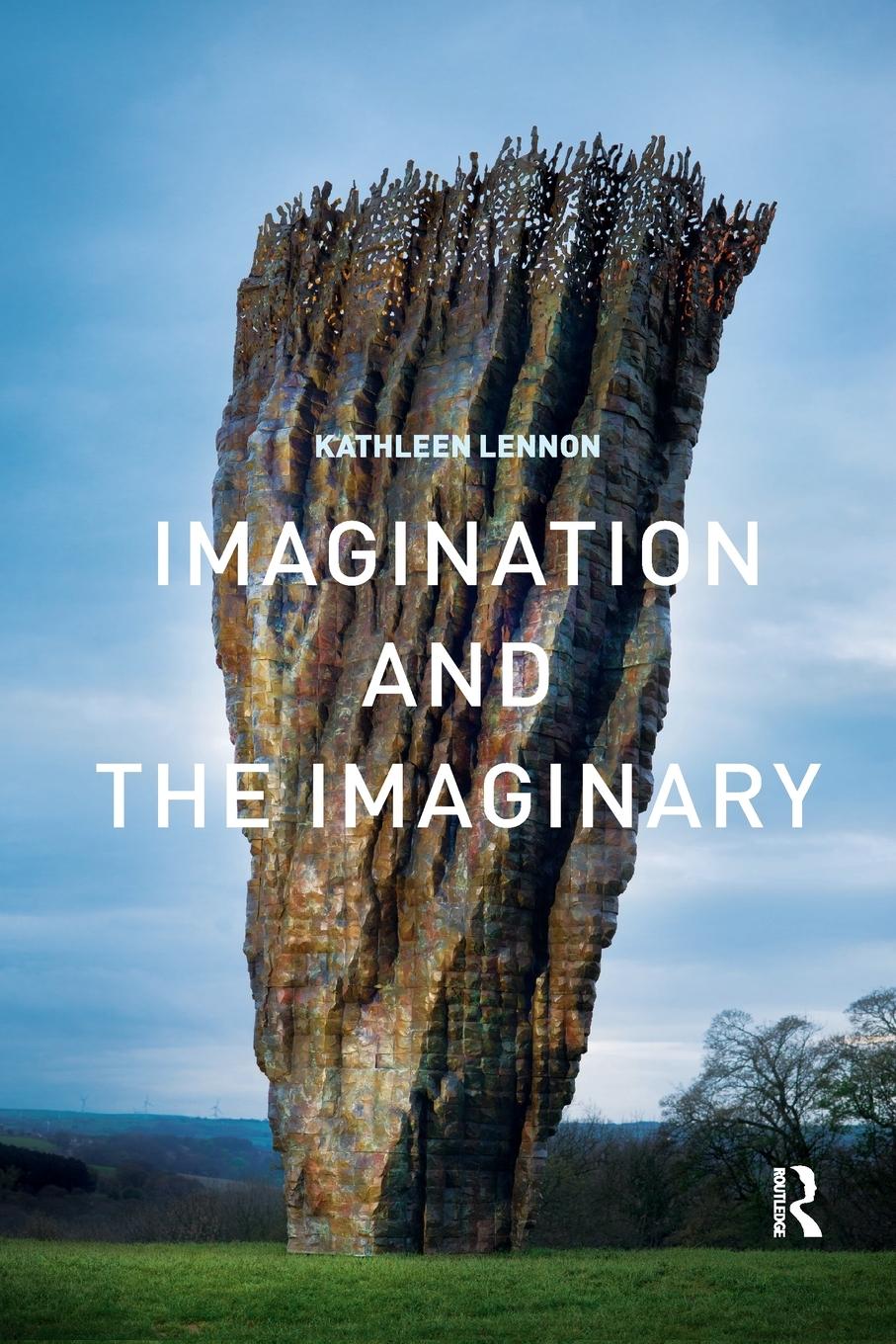 Cover: 9781138574007 | Imagination and the Imaginary | Kathleen Lennon | Taschenbuch | 2017