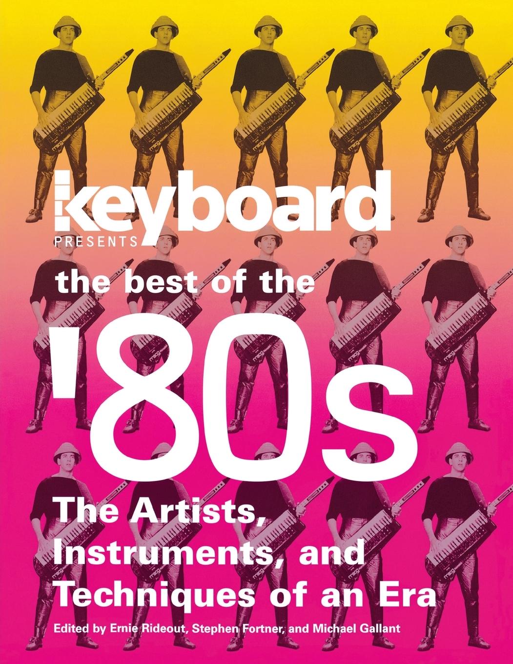 Cover: 9780879309305 | Keyboard Presents the Best of the '80s | Ernie Rideout (u. a.) | Buch