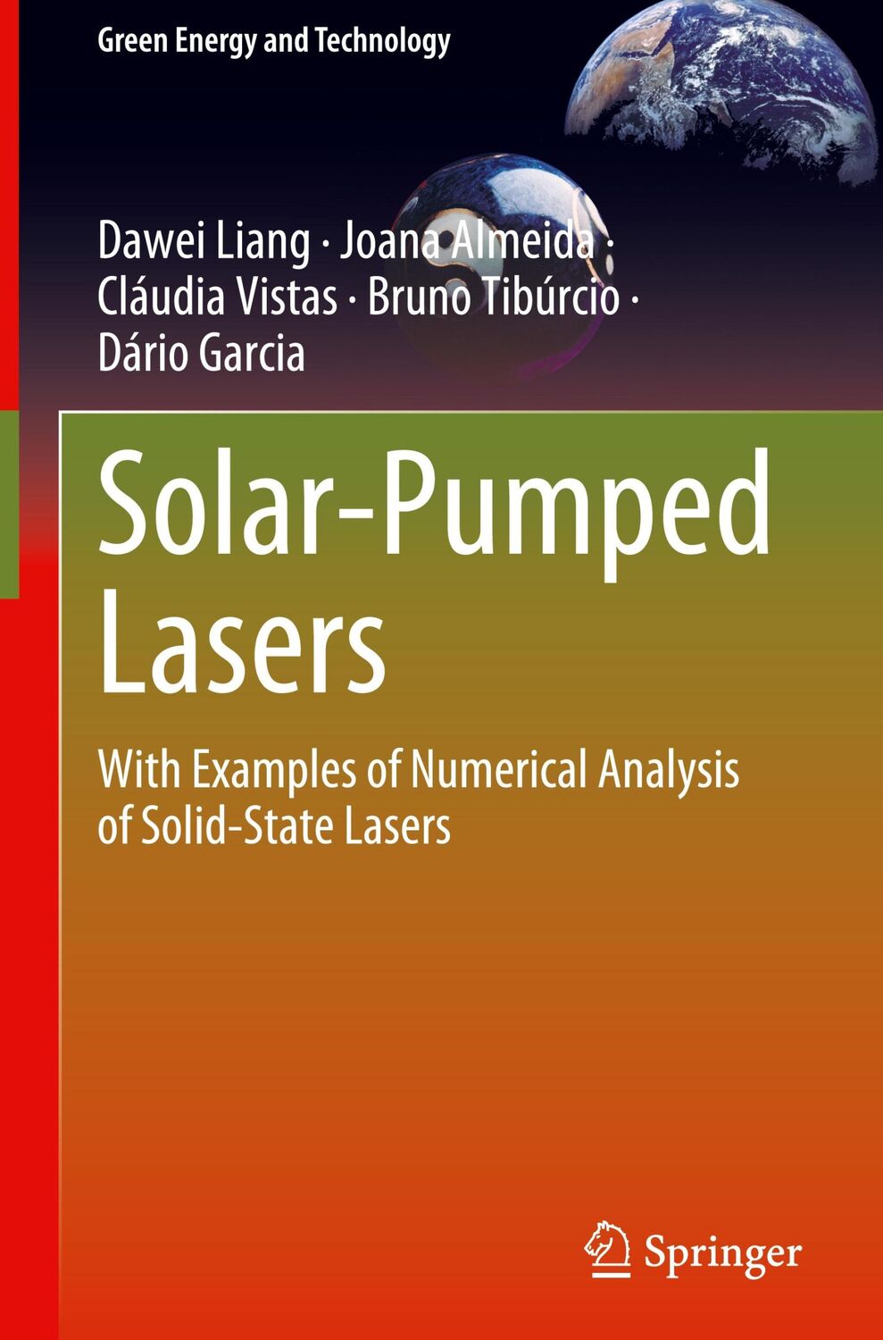 Cover: 9783031247842 | Solar-Pumped Lasers | Dawei Liang (u. a.) | Buch | x | Englisch | 2023