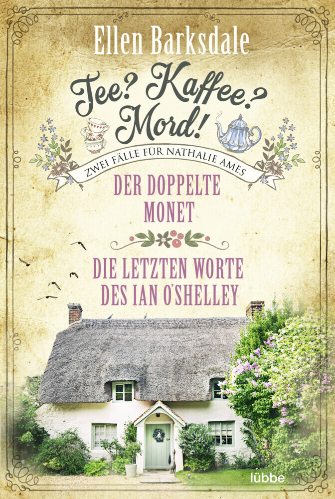 Cover: 9783404183364 | Tee? Kaffee? Mord! Der doppelte Monet / Die letzten Worte des Ian...