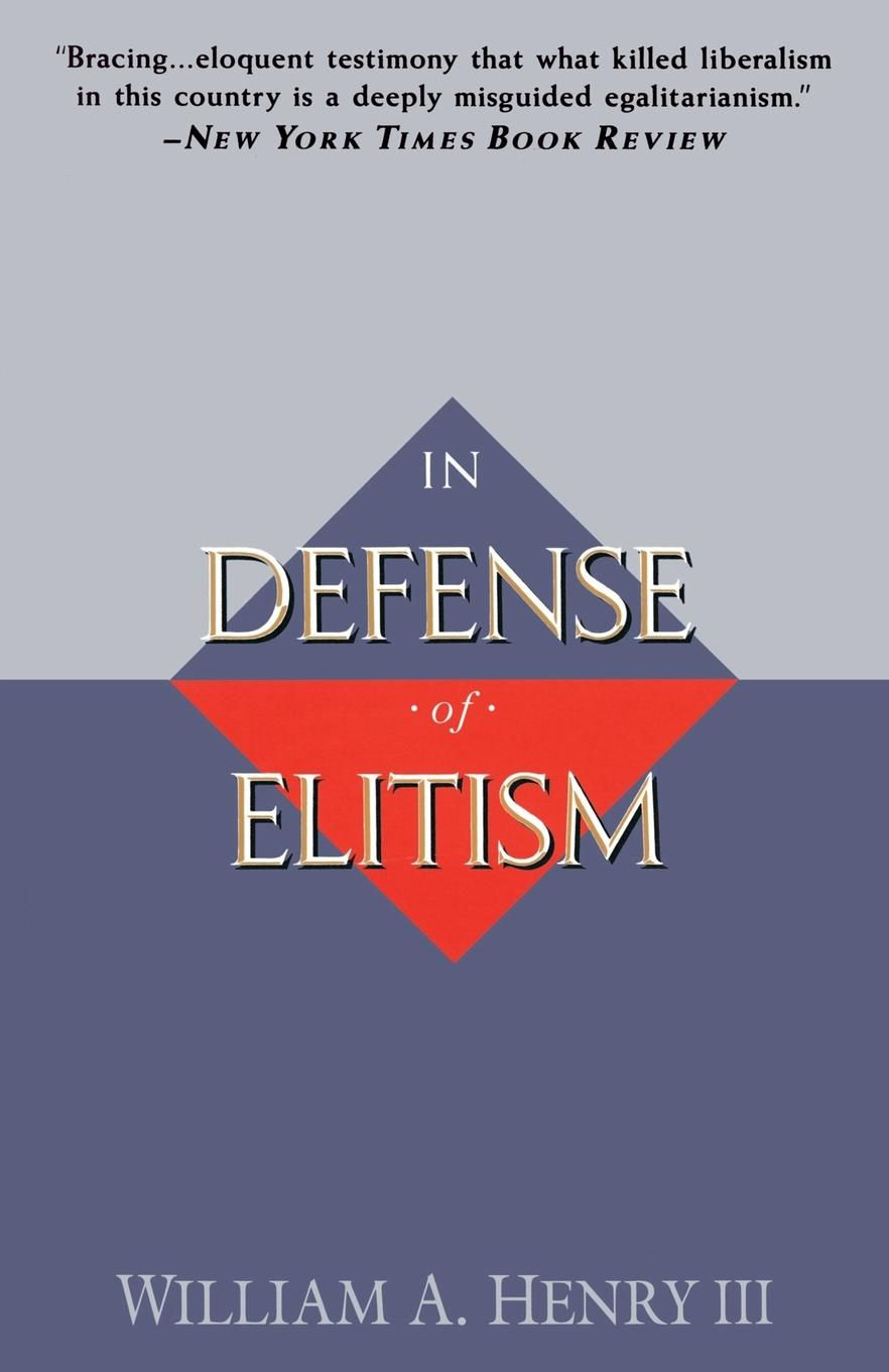 Cover: 9780385479431 | In Defense of Elitism | William A. Henry | Taschenbuch | Englisch