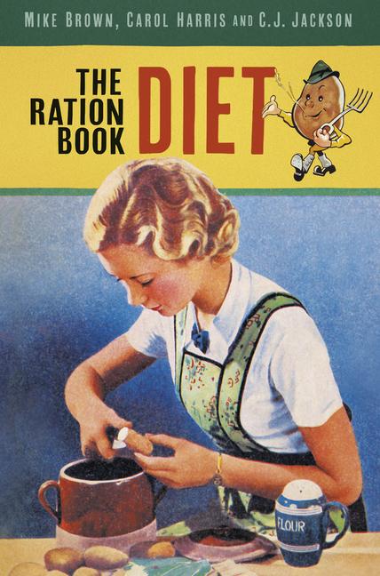 Cover: 9781803993447 | The Ration Book Diet | C. J. Jackson (u. a.) | Taschenbuch | Englisch