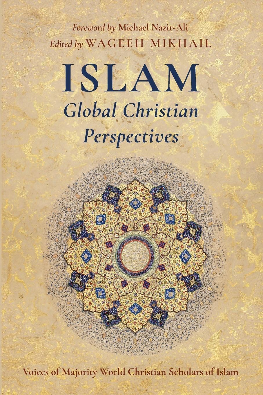 Cover: 9798385205240 | Islam | Global Christian Perspectives | Wageeh Mikhail | Taschenbuch