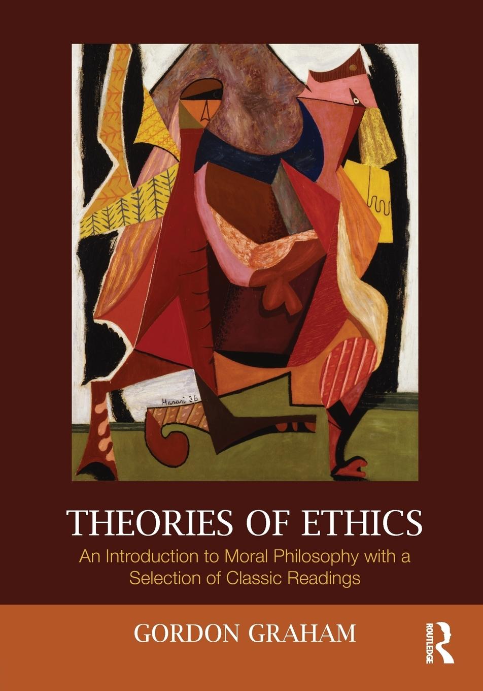 Cover: 9780415999472 | Theories of Ethics | Gordon Graham | Taschenbuch | Paperback | 2010