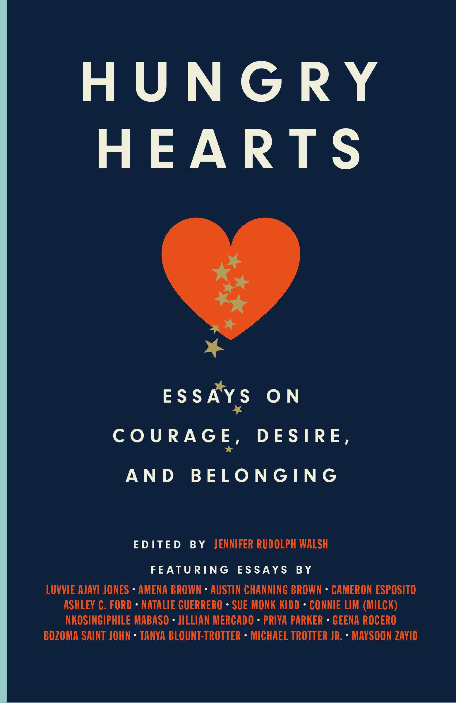 Cover: 9780593229637 | Hungry Hearts | Essays on Courage, Desire, and Belonging | Walsh