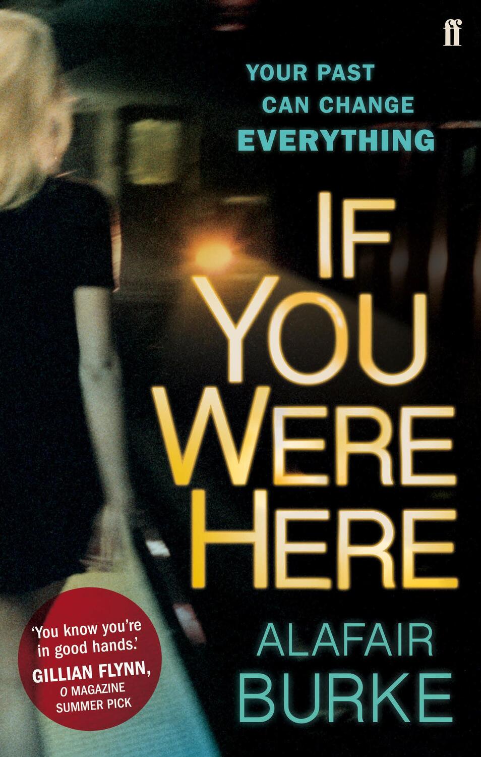 Cover: 9780571302291 | If You Were Here | Alafair Burke | Taschenbuch | Englisch | 2014