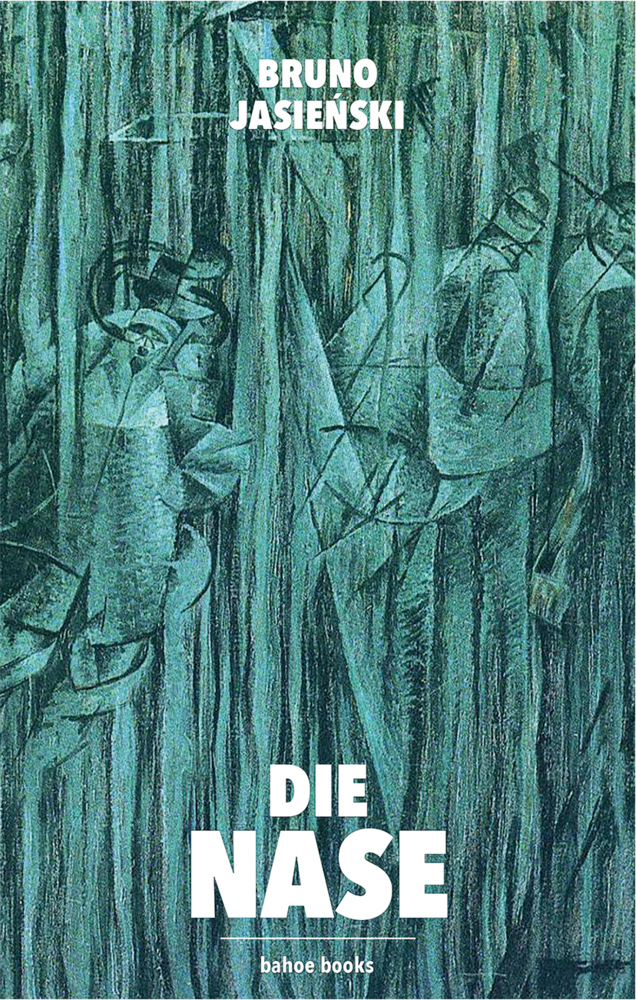 Cover: 9783903290488 | Die Nase | Mit einem Nachwort von Vladimir Vertlib | Bruno Jasienski