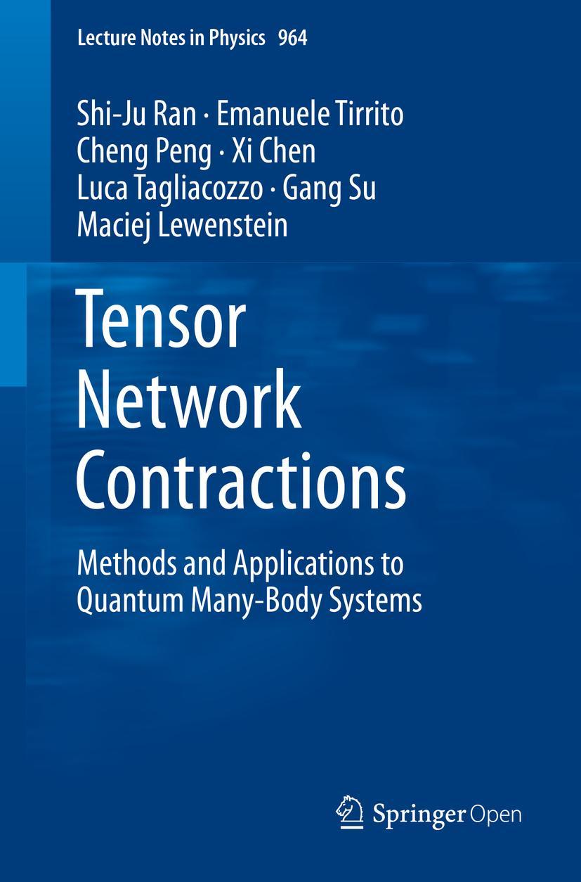 Cover: 9783030344887 | Tensor Network Contractions | Shi-Ju Ran (u. a.) | Taschenbuch | xiv