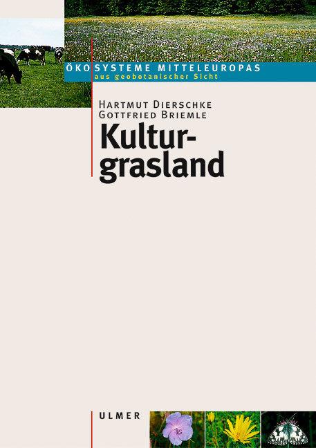 Cover: 9783800156412 | Kulturgrasland | Hartmut Dierschke (u. a.) | Taschenbuch | 239 S.