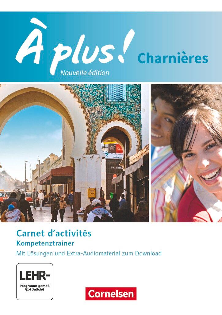 Cover: 9783065201216 | À plus! Charnières - Carnet d'activités mit Audios online. Mit...