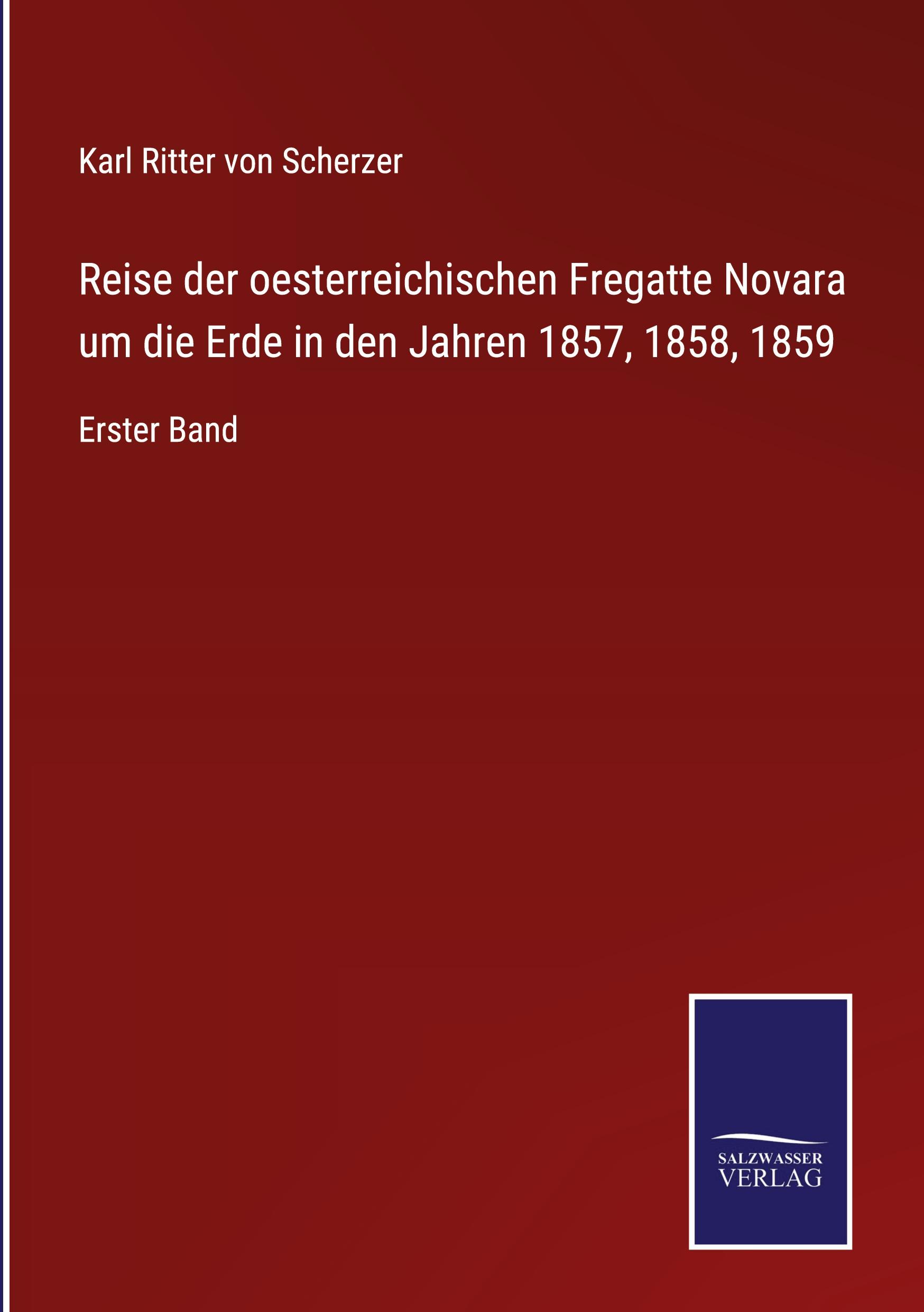 Cover: 9783375085438 | Reise der oesterreichischen Fregatte Novara um die Erde in den...