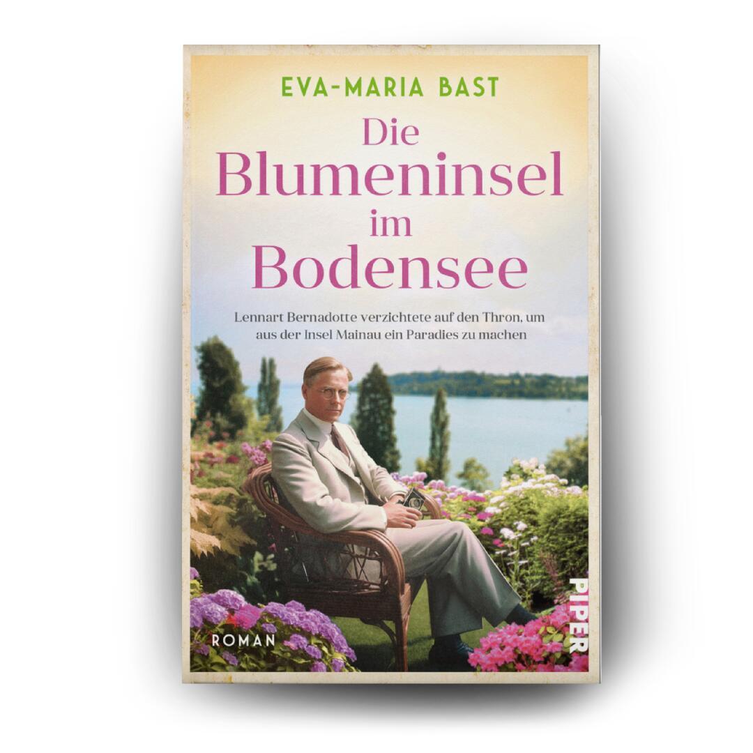 Bild: 9783492064712 | Die Blumeninsel im Bodensee | Eva-Maria Bast | Taschenbuch | 416 S.