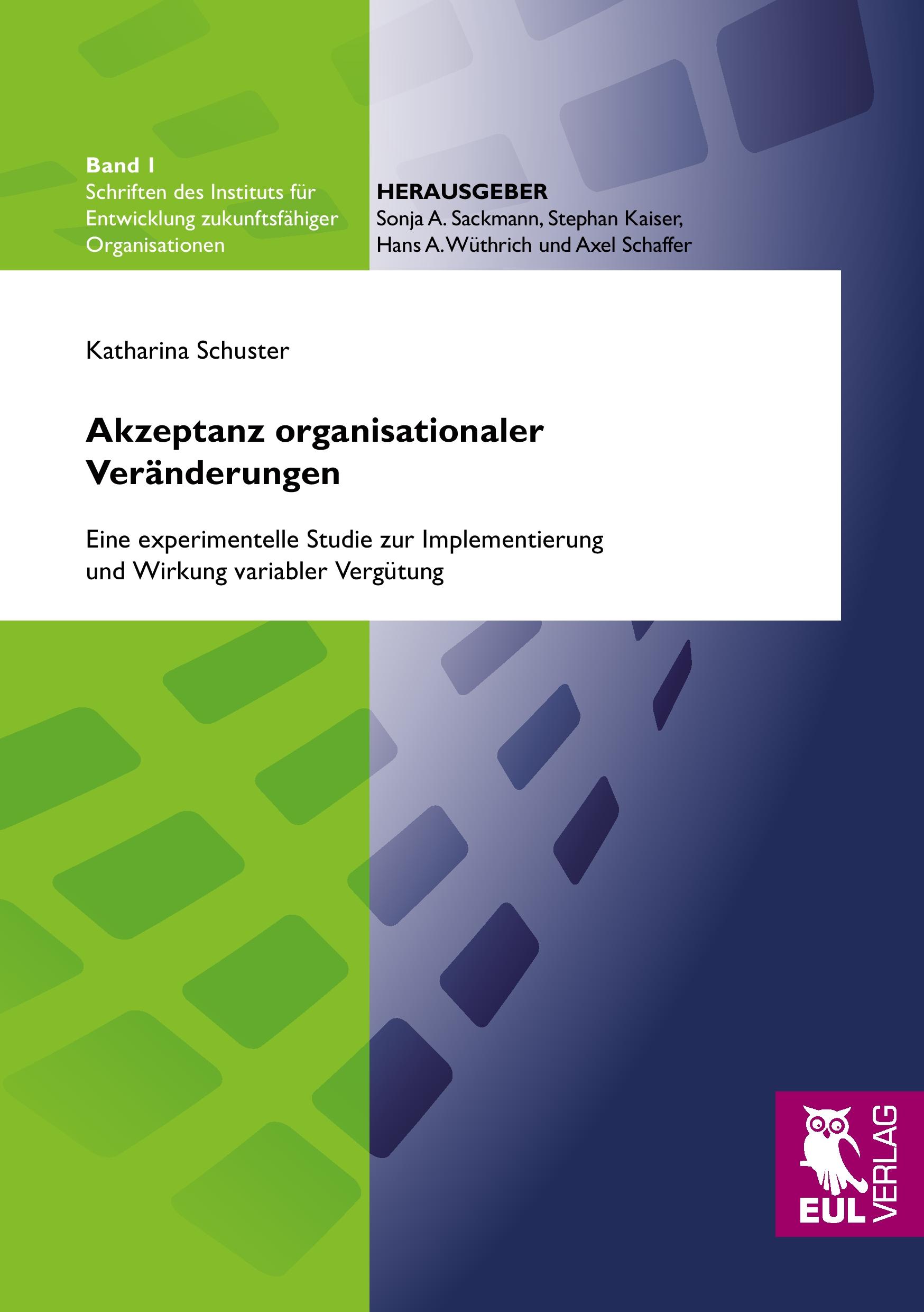 Cover: 9783844102277 | Akzeptanz organisationaler Veränderungen | Katharina Schuster | Buch