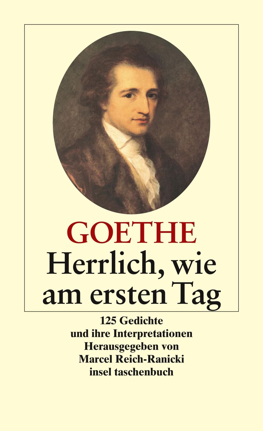 Cover: 9783458349754 | Herrlich wie am ersten Tag | 125 Gedichte und ihre Interpretationen