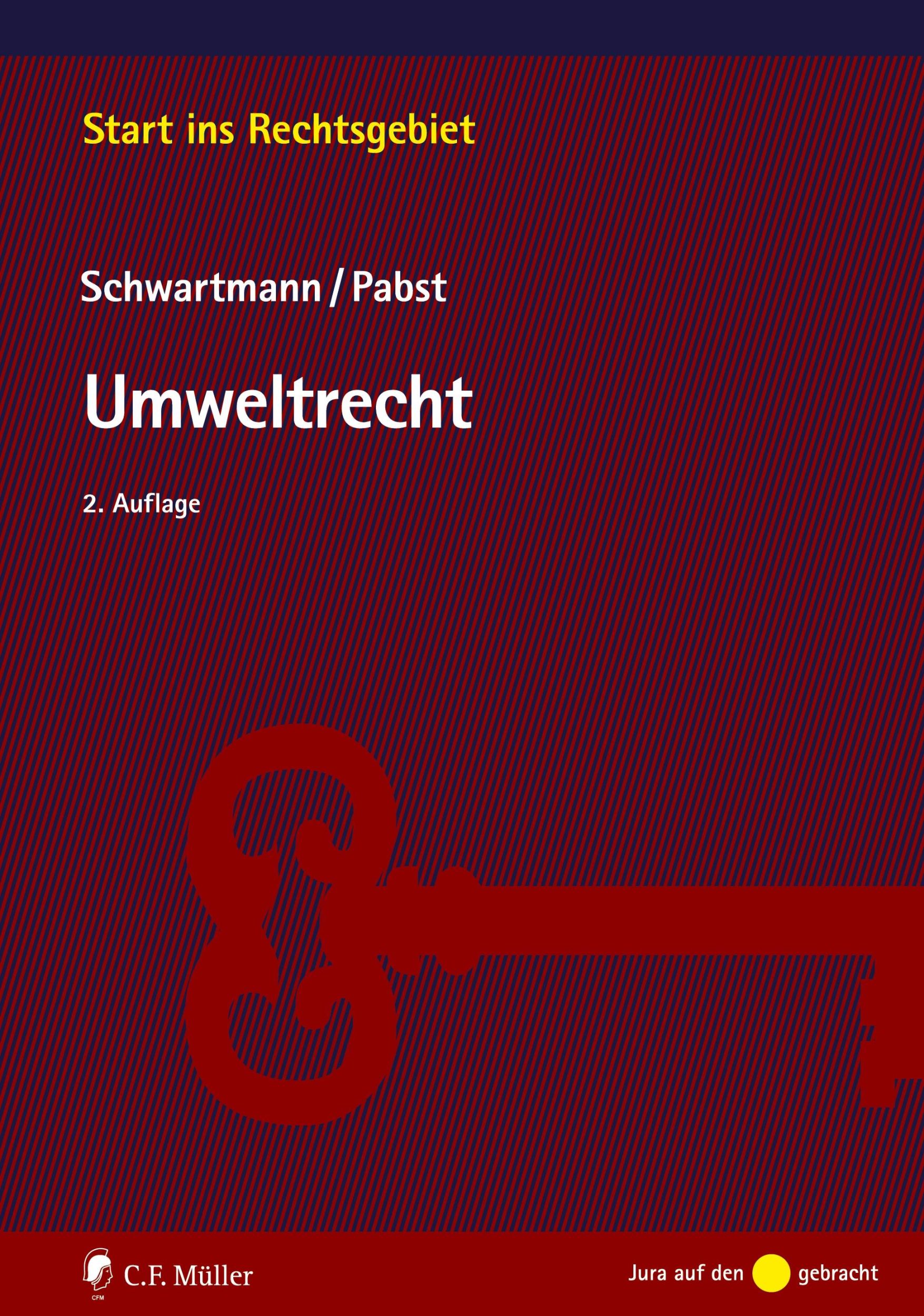 Cover: 9783811496712 | Umweltrecht | Rolf Schwartmann (u. a.) | Taschenbuch | XXIV | Deutsch