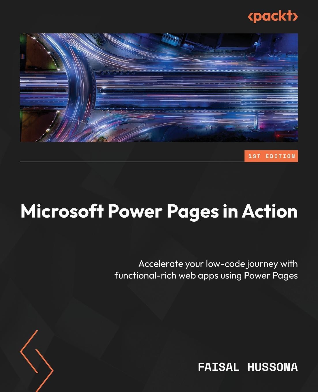 Cover: 9781837630455 | Microsoft Power Pages in Action | Faisal Hussona | Taschenbuch | 2024