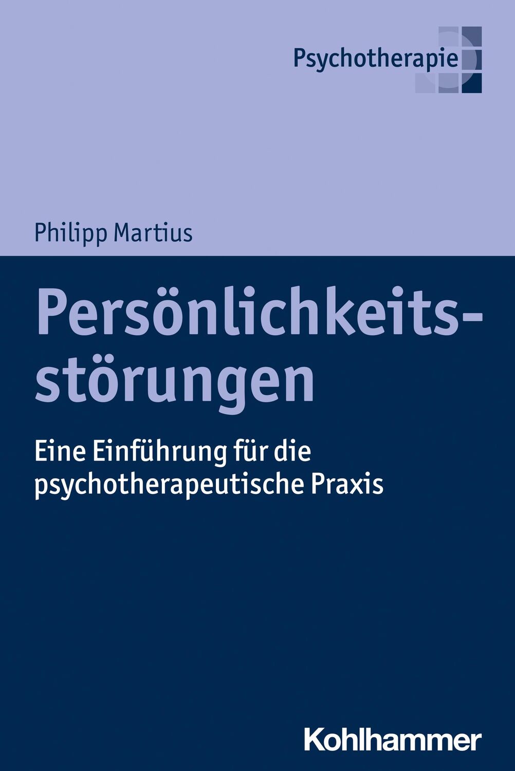 Cover: 9783170383746 | Persönlichkeitsstörungen | Philipp Martius | Taschenbuch | 114 S.