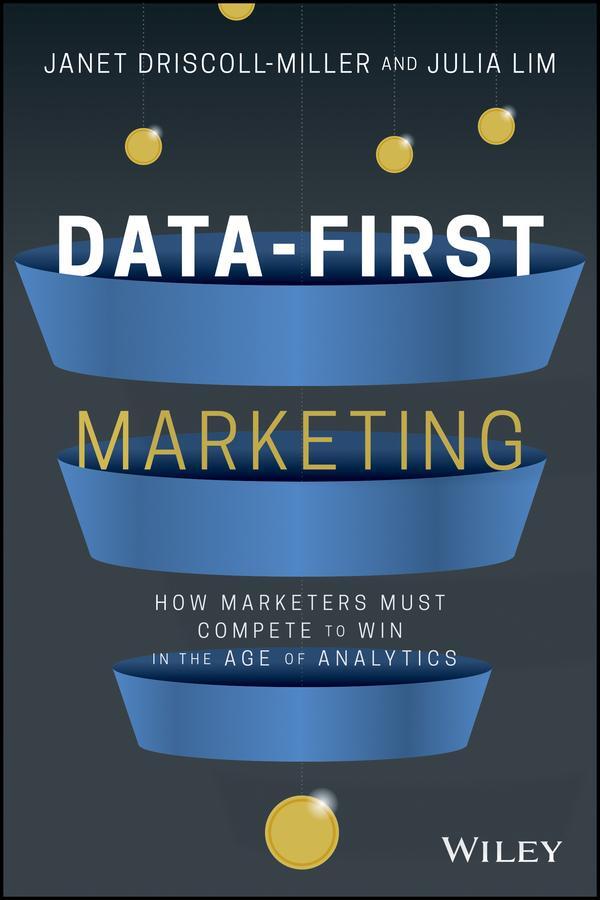 Cover: 9781119701217 | Data-First Marketing | How To Compete and Win In the Age of Analytics