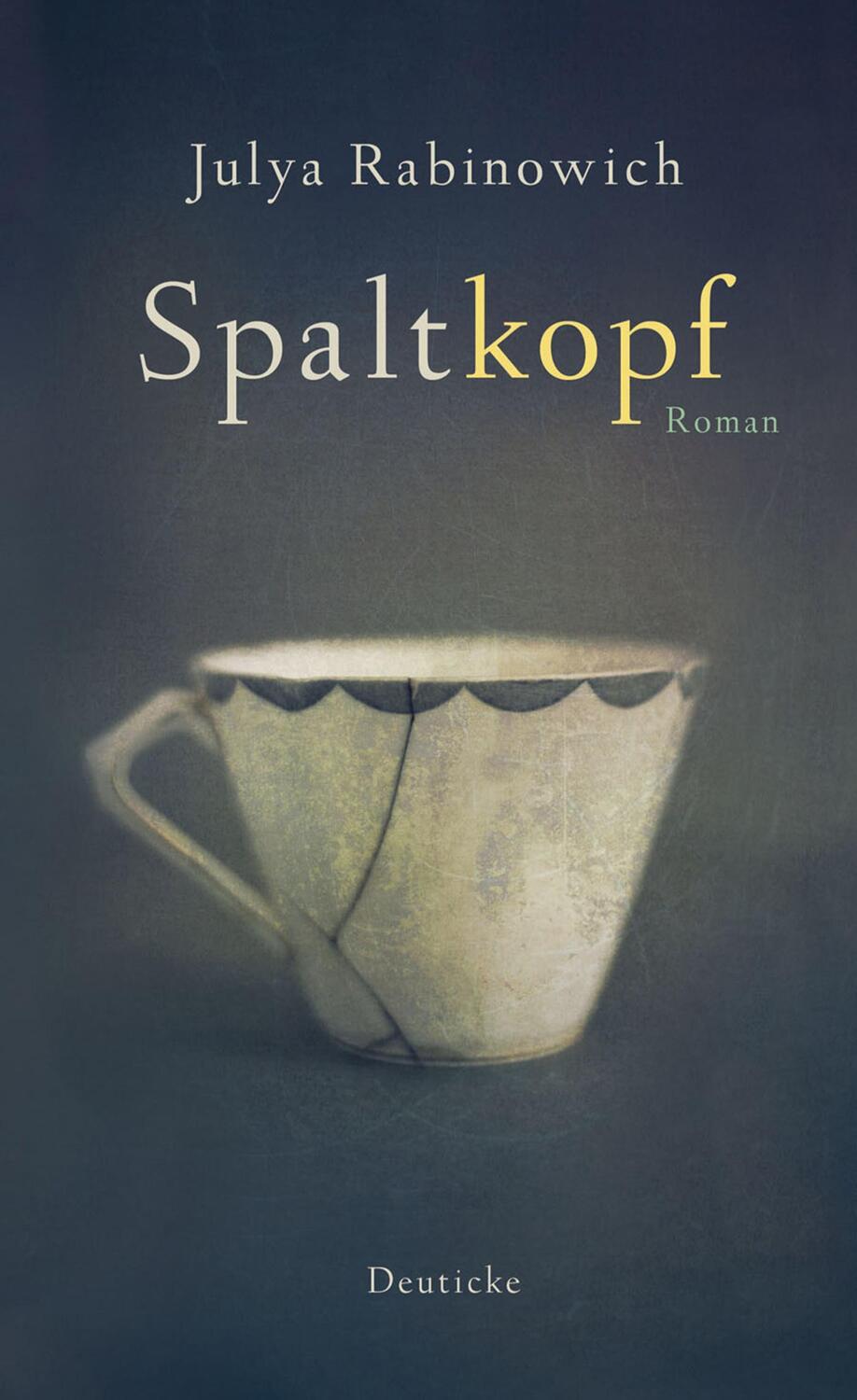 Cover: 9783552061774 | Spaltkopf | Julya Rabinowich | Buch | 208 S. | Deutsch | 2011